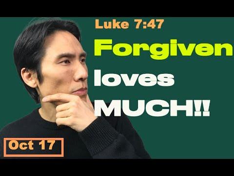 Day 290 [Luke 7:47] Much forgiven much Love! 365 Spiritual Empowerme