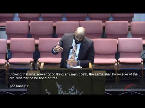 Pastor Derek Hawkins - "Family and Work" Ephesians 6:1-9