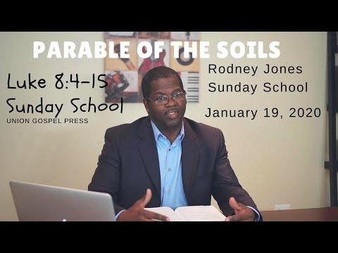 Parable of the Soils, Luke 8:4-15, January 19, 2020, Sunday school (UGP)