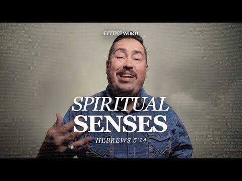 SPIRITUAL SENSES | Hebrews 5:14 | Jerame Nelson