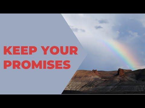 Keep your Promises | Psalm 30:11-12