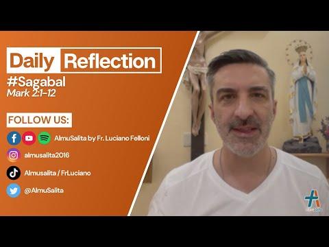 Daily Reflection | #Sagabal | Mark 2:1-12 | January 14, 2022