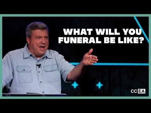 What Will Your Funeral Be Like? | Gen 50:1-14