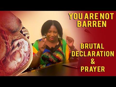 YOU ARE NOT BARREN!!.......(Psalms 127:3-4).. Brutal declaration & prayer