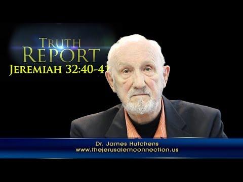 Truth Report: "Why evangelicals have an unconditional love for Israel!" - Jeremiah 32:40-41