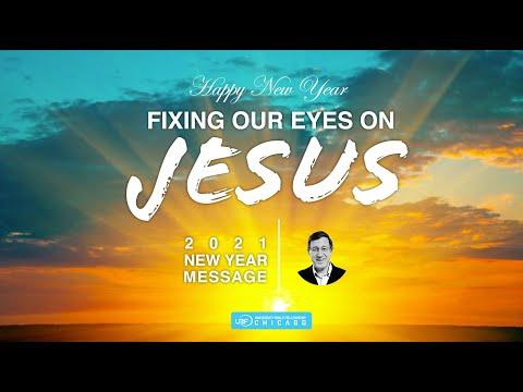 Fixing Our Eyes on Jesus! / Hebrews 12:1-3 / Chicago UBF (University Bible Fellowship)