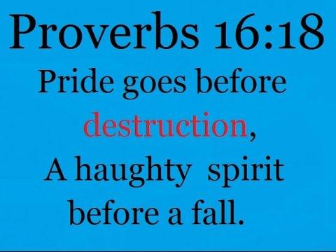 "Proverbs 16:18"