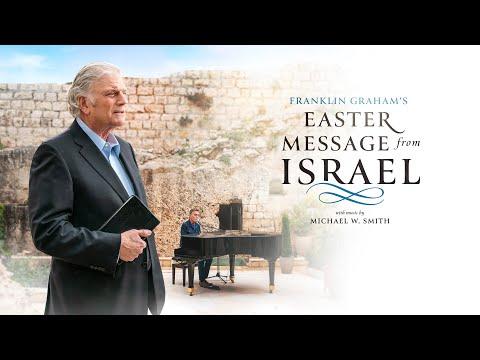 Franklin Graham's Easter Message from Israel