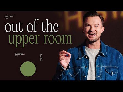 Out of The Upper Room — Mature Church — Rich Wilkerson Jr.