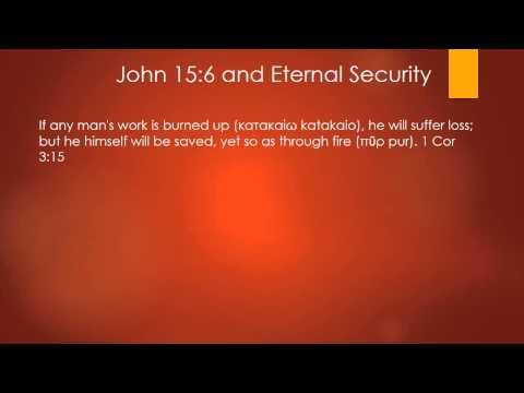 John 15:6 and Eternal Security