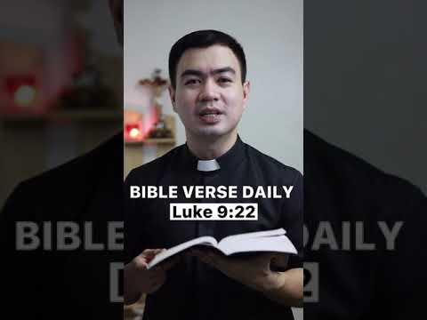 BIBLE VERSE DAILY | LUKE 9: 22 #bible #devotion #bibleversedaily #catholic