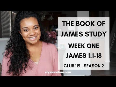 THE BOOK OF JAMES | WEEK ONE | JAMES 1:1-18 | CLUB 119