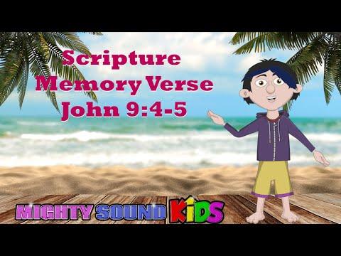 John 9:4-‬5 -- Scripture Memory Verse – Mighty Sound Kids‬‬‬‬‬‬‬‬‬‬‬‬‬‬‬‬‬