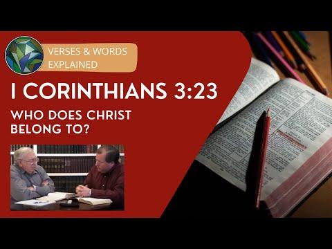 1 Cor. 3:23 - Who Does Christ Belong To? - Mark Jones & J. Dan Gill - Commentary
