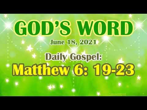 Daily Bible Verse June 18, 2021 Matthew 6: 19-23 God's Word  Bible Reading
