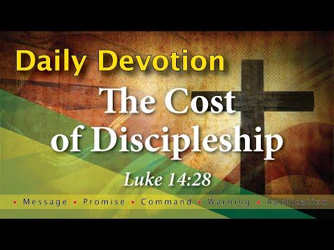 Luke 14:28 Daily Devotion with Message - Promise - Command - Warning and Application