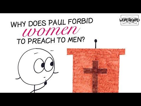 Why Does Paul Forbid Women to Preach to Men? (1 Timothy 2:12)