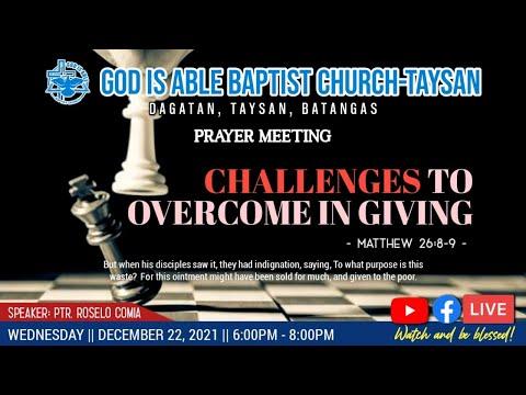 Prayer Meeting - Challenges to Overcome in Giving (Matthew 26:8-9)