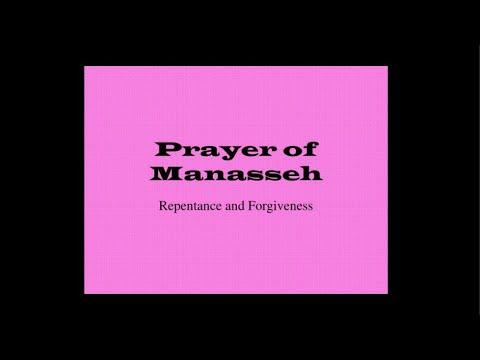 The Prayer of Manasseh l  2 Chronicles 33:12–13