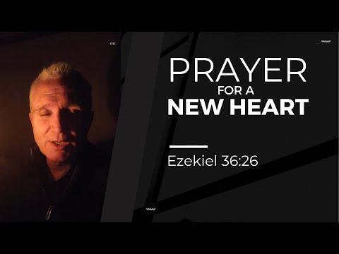 A prayer for you - a new heart. Ezekiel 36:26