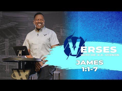 Verses With Dr. R.A. Vernon | James 1:1-7 | The Word Church