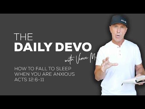 How To Fall To Sleep When You’re Anxious | Devotional | Acts 12:6-11