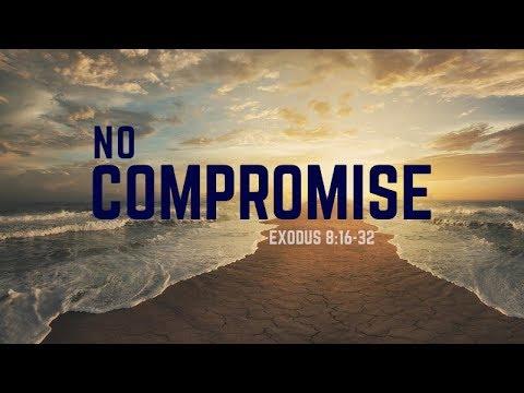 No Compromise | Exodus 8:16-32 | Rich Jones