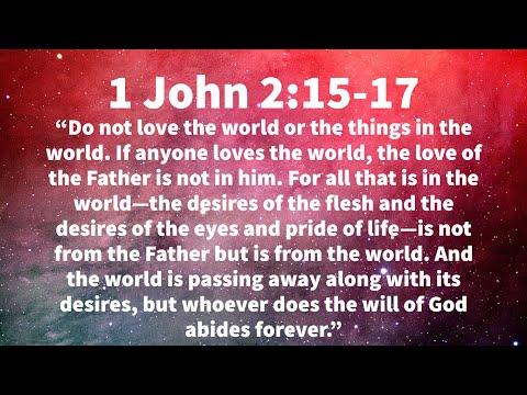 Men Bible Study - 1 John 2: 15-17 (1/2)