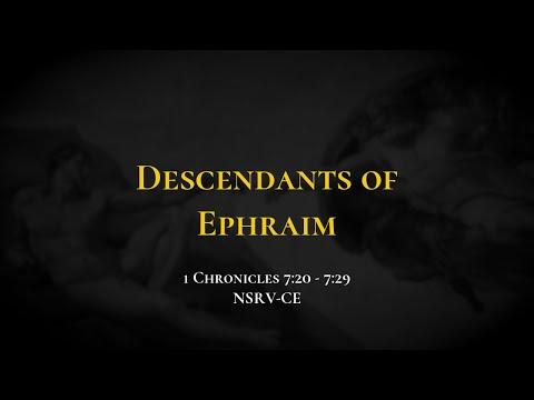 Descendants of Ephraim - Holy Bible, 1 Chronicles 7:20-7:29
