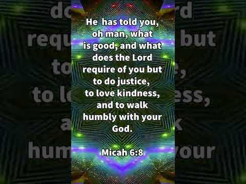 Can You Meet The Requirements? * Micah 6:8 * Today's Verses
