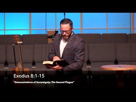 "Demonstrations of Sovereignty: The Second Plague" - Exodus 8:1-15 (11.10.21) - Dr. Jordan N. Rogers