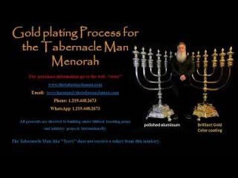 Exodus 25:31-40 Gold Plating Process for the 7 Branch Menorah made for The Tabernacle Man