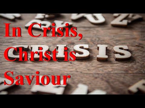 In Crisis, Christ is Saviour | Ps 25:1-4