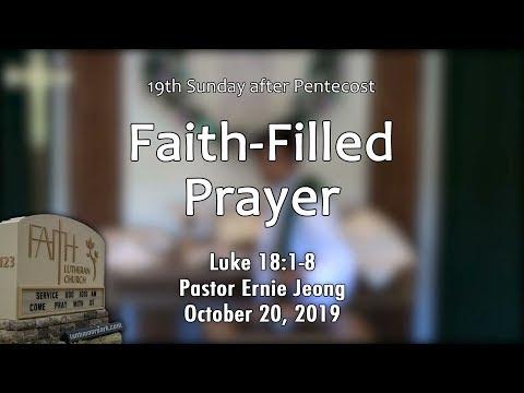 Faith-Filled Prayer (Luke 18:1-8)