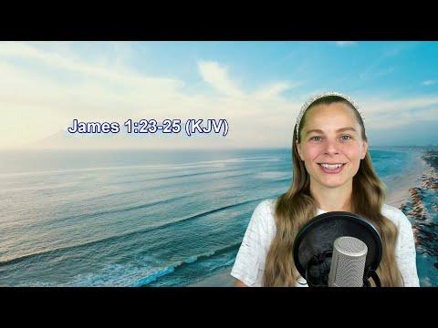 James 1:23-25 KJV - Works, Holiness - Scripture Songs