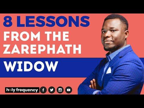 EIGHT (8) LESSONS FROM THE LIFE OF THE ZAREPHATH WIDOW (1 Kings 17:7-16)