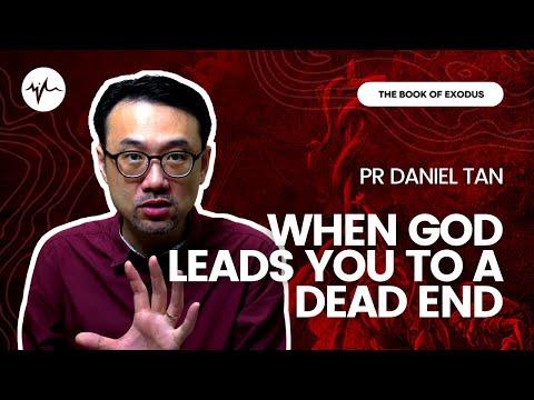 When God Leads Us to a Dead End (Exodus 13 : 17 - 14 : 4) | Pr Daniel Tan | SIBLife Online