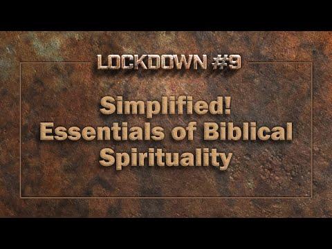 Lockdown #9: Simplified! Essentials of Biblical Spirituality | Acts 2:40-47