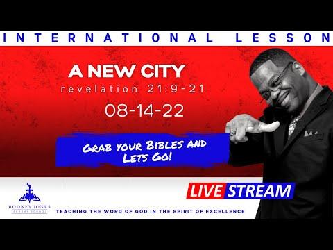 A New City - Sunday School LIVE - Revelation 21:9-21