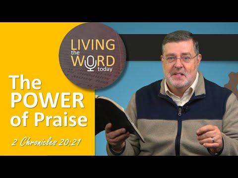 The Power of Praise (2 Chronicles 20:21)