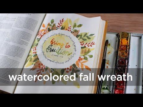 Bible Journaling 2 Thes 1:11: Watercolored Fall Wreath