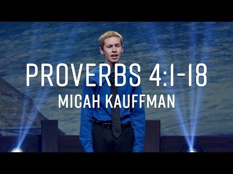 Proverbs 4:1-18 | Micah Kauffman