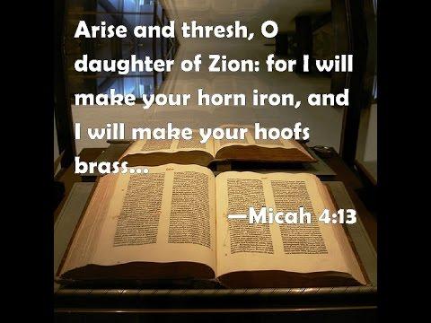 Micah 4:1-13 - When the Lord Reigns in Zion