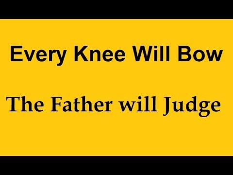 Philippians 2:9-11: Jesus is How the FATHER will Judge