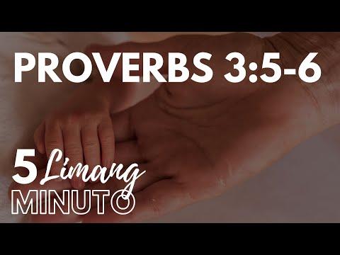 LIMANG MINUTO :  PROVERBS 3:5-6