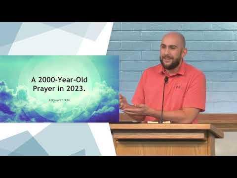 A 2000-Year-Old Prayer in 2023 (Colossians 1:9-14) / Sermon – Jon Arvin | BibleTalk.tv