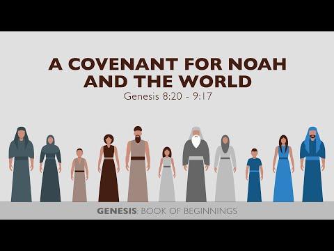 Ryan Kelly, "A Covenant for Noah and the World" - Genesis 8:20 - 9:17