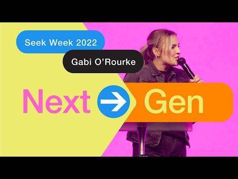 Seek Week - Next Gen - Pastor Gabi O'Rourke