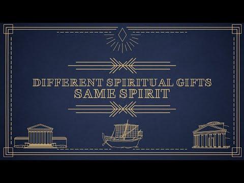 Different Spiritual Gifts, Same Spirit [1Corinthians 12:1-11]