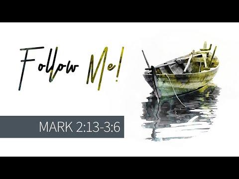 Mark 2:13-3:6